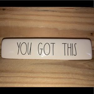 RAE DUNN NWT “YOU GOT THIS” Desk Decoration Sign